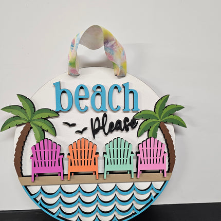 Beach Please Round Door Hanger sign - (4 Sizes)