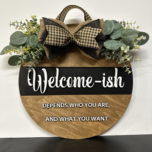 Welcome-ish rustic sign